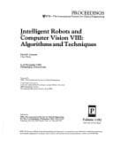 Cover image for Intelligent robots and computer vision VIII
