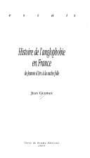 Cover image for Histoire de l'anglophobie en France