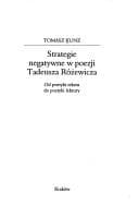 Strategie negatywne w poezji Tadeusza Rozewicza