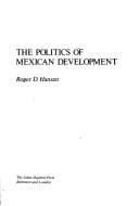 Cover image for The politics of Mexican development