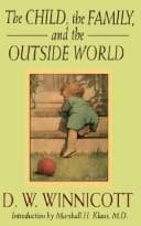 Cover image for The child, the family, and the outside world