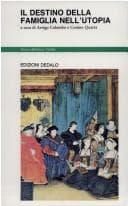 Cover image for Il Destino della famiglia nell'utopia