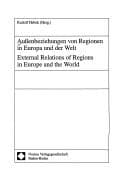 Cover image for Aussenbeziehungen von Regionen in Europa und der Welt =