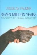 Cover image for Seven million years