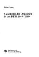 Geschichte der Opposition in der DDR 1949-1989