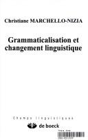Cover image for Grammaticalisation et changement linguistique