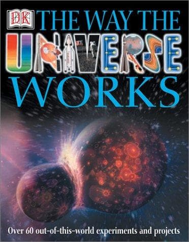 Cover image for The Way The Universe Works