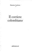 Cover image for Il corriere colombiano