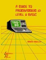 Cover image for A guide to programming in Level II Basic