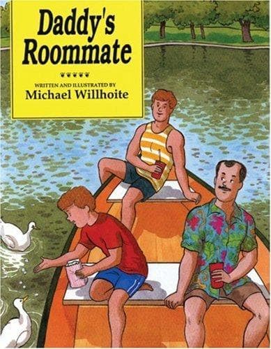 Cover image for Daddy's roommate.