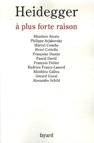 Cover image for Heidegger, à plus forte raison