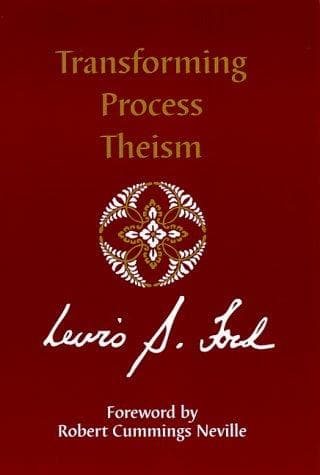 Cover image for Transforming Process Theism (Suny Series in Philosophy)
