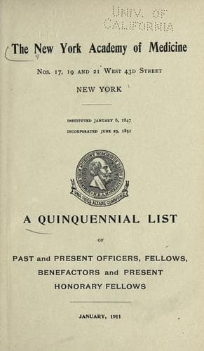 A quinquennial list of past and present officers, fellows, benefactors and present honorary fellows