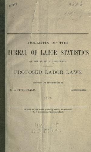 Bulletin of the Bureau of Labor Statistics of the State of California