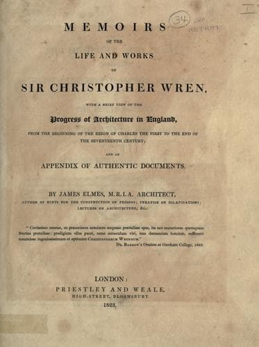 Memoirs of the life and works of Sir Christopher Wren