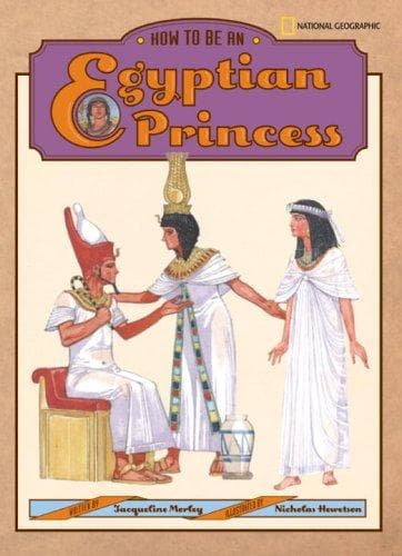 Cover image for How to be an  Egyptian princess