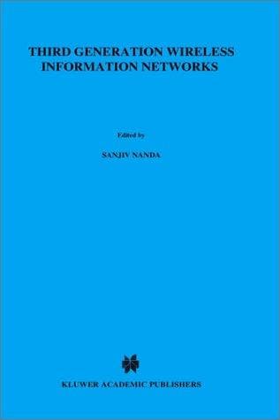 Cover image for Third Generation Wireless Information Networks (The International Series in Engineering and Computer Science)