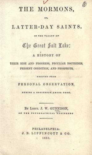 The Mormons, or, Latter-day saints, in the valley of the Great Salt Lake