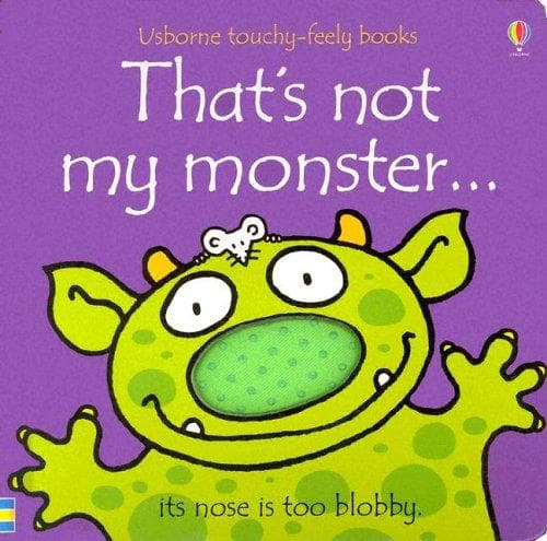 Cover image for That's Not My Monster... (Touchy-Feely Board Books)