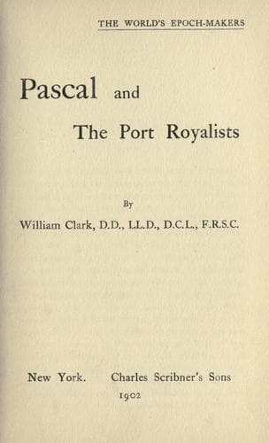 Pascal and the Port Royalists