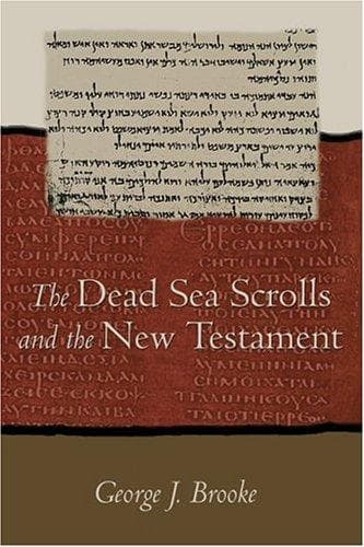 Cover image for The Dead Sea Scrolls and the New Testament