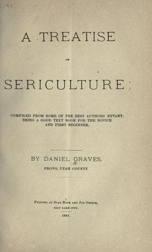 A treatise on sericulture