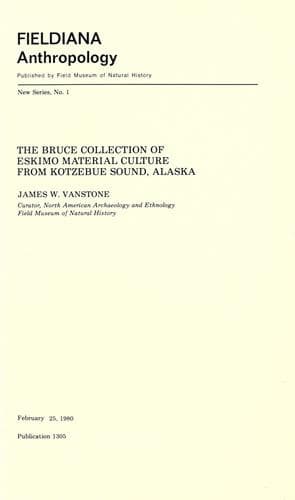 The Bruce collection of Eskimo material culture from Kotzebue Sound, Alaska