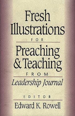 Cover image for Fresh Illustrations for Preaching and Teaching