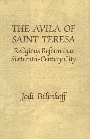Cover image for The Avila of Saint Teresa