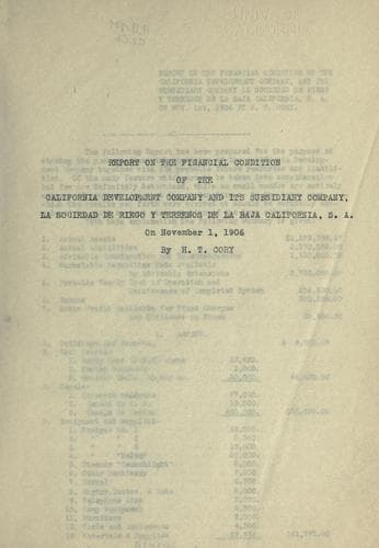 Report on the financial condition of the California development company and its subsidiary company, La Sociedad de riego y terrenos de la Baja California, S.A., on November 1, 1906