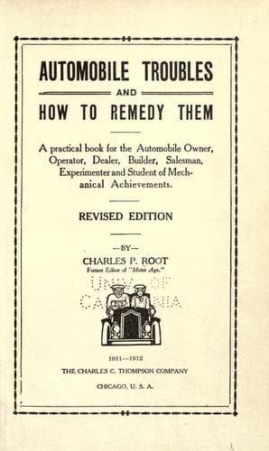 Automobile troubles and how to remedy them