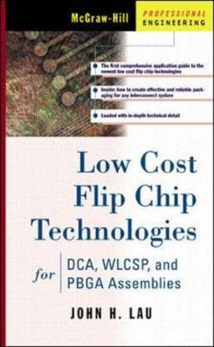 Cover image for Low Cost Flip Chip Technologies for DCA, WLCSP, and PBGA Assemblies