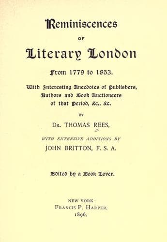 Reminiscences of literary London from 1779-1853