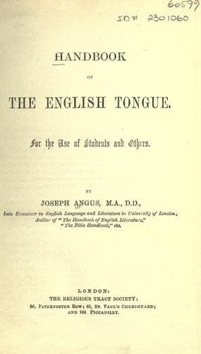 Handbook of the English tongue for the use of students and others