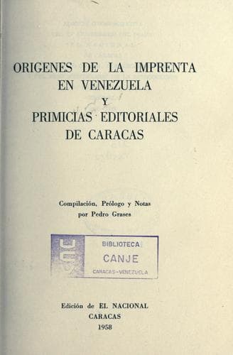 Orígenes de la imprenta en Venezuela y primicas editoriales de Caracas