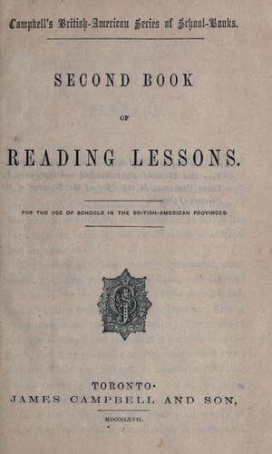 Second book of reading lessons ; for the use of schools in the British-American provinces