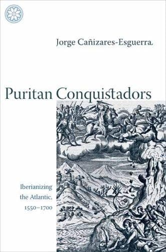 Cover image for Puritan Conquistadors