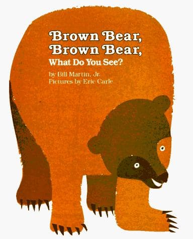 Cover image for Brown Bear, Brown Bear, What Do You See?