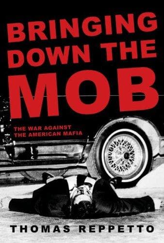 Cover image for Bringing Down the Mob