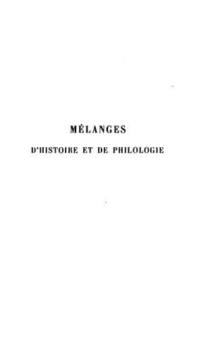 Mélanges publiés par la Section historique et philologique de l'École des hautes études pour le dixième anniversaire de sa fondation