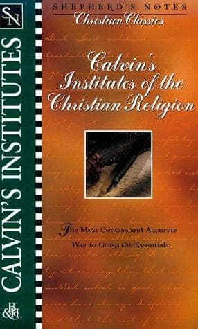Calvin's Institutes of the Christian religion