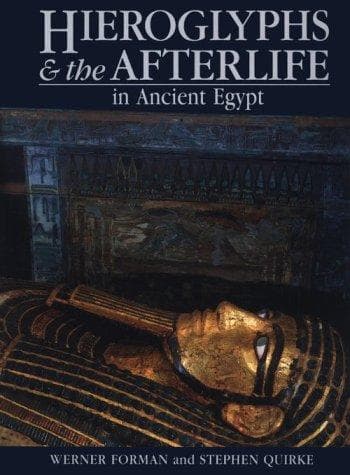 Cover image for Hieroglyphs and the afterlife in ancient Egypt