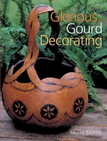 Cover image for Glorious Gourd Decorating