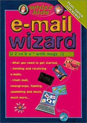 Cover image for Whizz Kids E-mail Wizard
