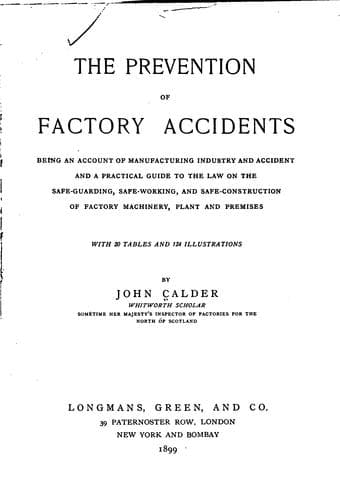 The prevention of factory accidents