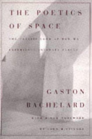 The poetics of space
