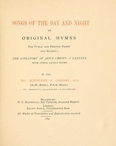 Songs of the day and night; or, Original hymns for public and private praise and reading