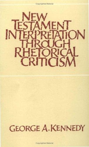 New Testament interpretation through rhetorical criticism