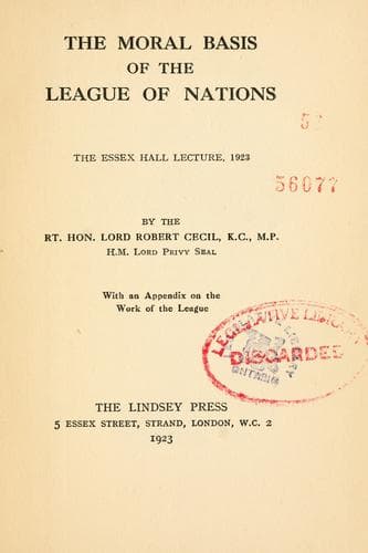 The moral basis of the League of Nations