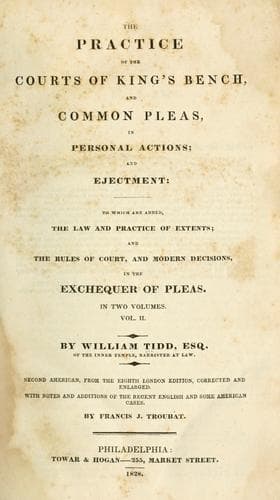 The practice of the courts of King's Bench, and Common Pleas